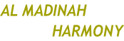 AL MADINAH HARMONY